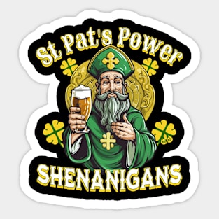 St Pat's Power Funny Design Clover Shenanigans Sticker